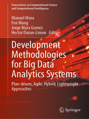 cover image of Development Methodologies for Big Data Analytics Systems